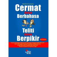 Image of Cermat dalam berbahasa teliti dalam berpikir edisi keempat