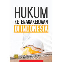 Image of Hukum ketenagakerjaan di Indonesia