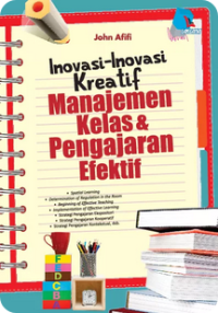 Image of Inovasi inovasi kreatif manajemen kelas & pengajaran efektif