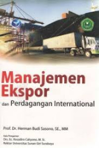 Image of Manajemen ekspor dan perdagangan internasional