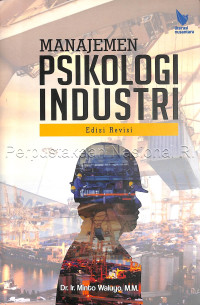 Image of Manajemen psikologi industri edisi revisi