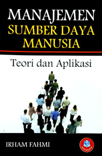 Manajemen sumber daya manusia teori dan aplikasi