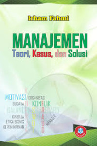 Manajemen Teori, Kasus, dan Solusi