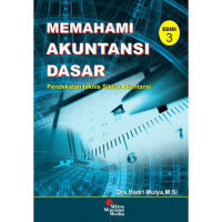 Image of Memahami Akuntansi Dasar Pendekatan Teknis Siklus Akuntansi