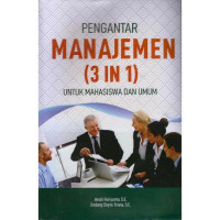 Image of Pengantar Manajemen (3 In 1) Untuk Mahasiswa Dan Umum