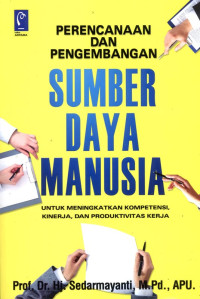 Image of Perencanaan dan pengembangan sumber daya manusia